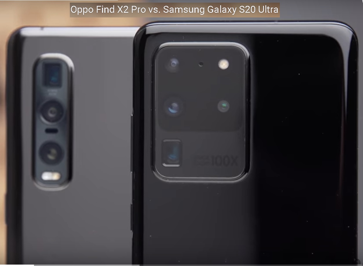 Oppo Find X2 Pro vs. Galaxy S20 Ultra